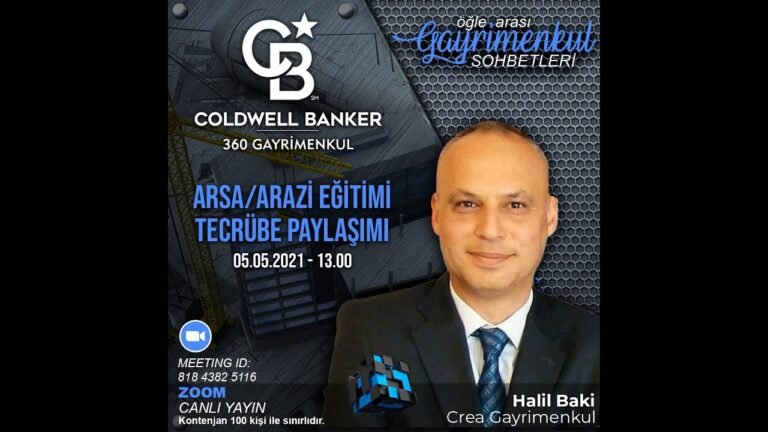 Coldwell Banker 360 – Öğle Arası Gayrimenkul Sohbetleri : Arsa Arazi