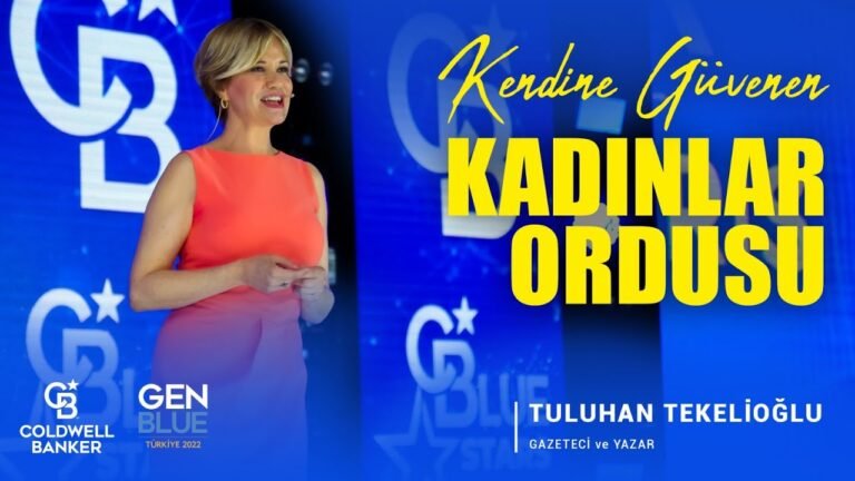 GEN BLUE 2022 – Tuluhan Tekelioğlu “Kendine Güvenen Kadınlar Ordusu”