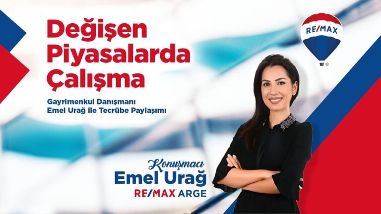 Değişen Piyasalarda Çalışma – Emel Urağ RE/MAX Arge